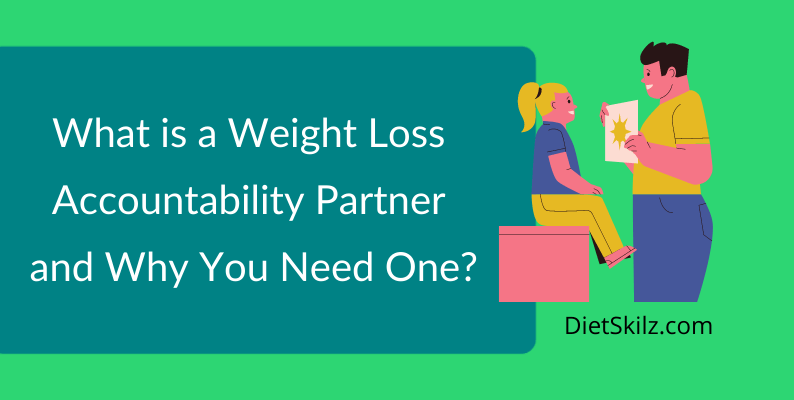 What Is A Weight Loss Accountability Partner